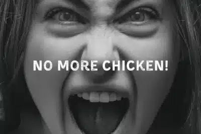 No More Chicken! (Woman shouting)