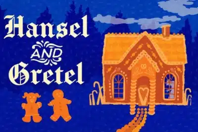 Hansel and Gretel