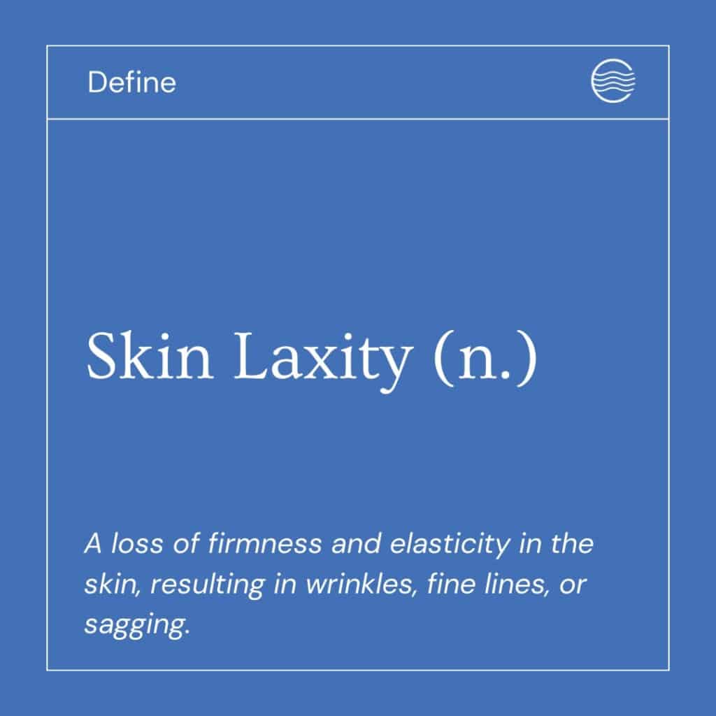 Skin Laxity
