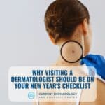 visit a dermatologist this year