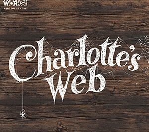 Charlotte's web theater works