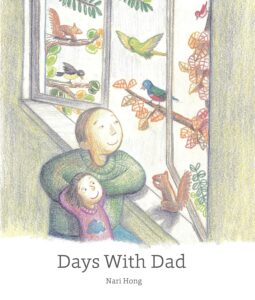 Days with Dad by Nari Long book cover