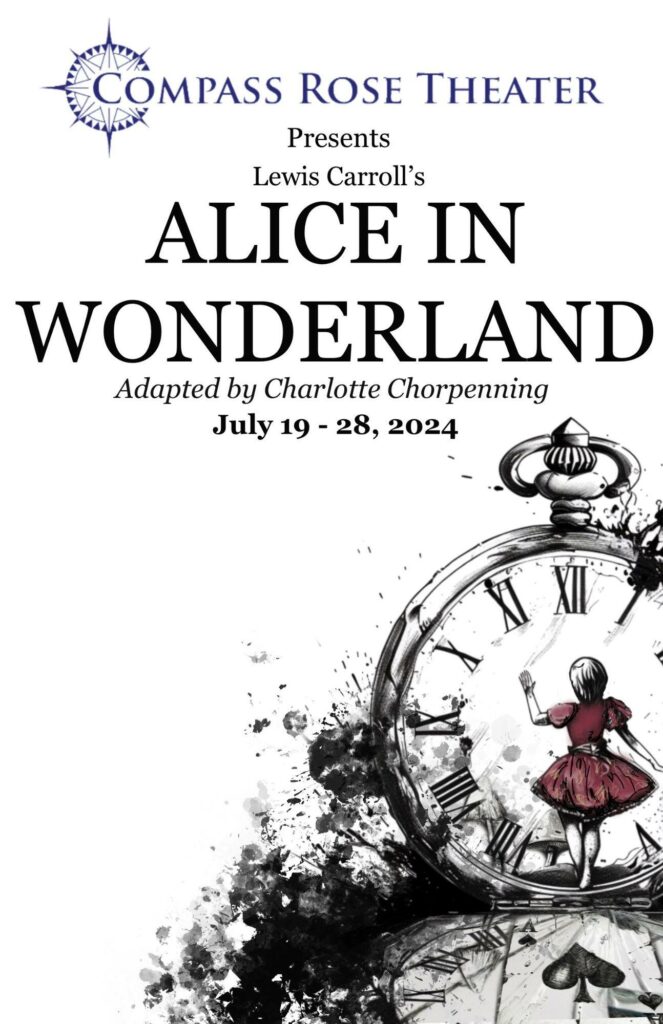 A flyer for Compass Rose Theater's Alice in Wonderland production.