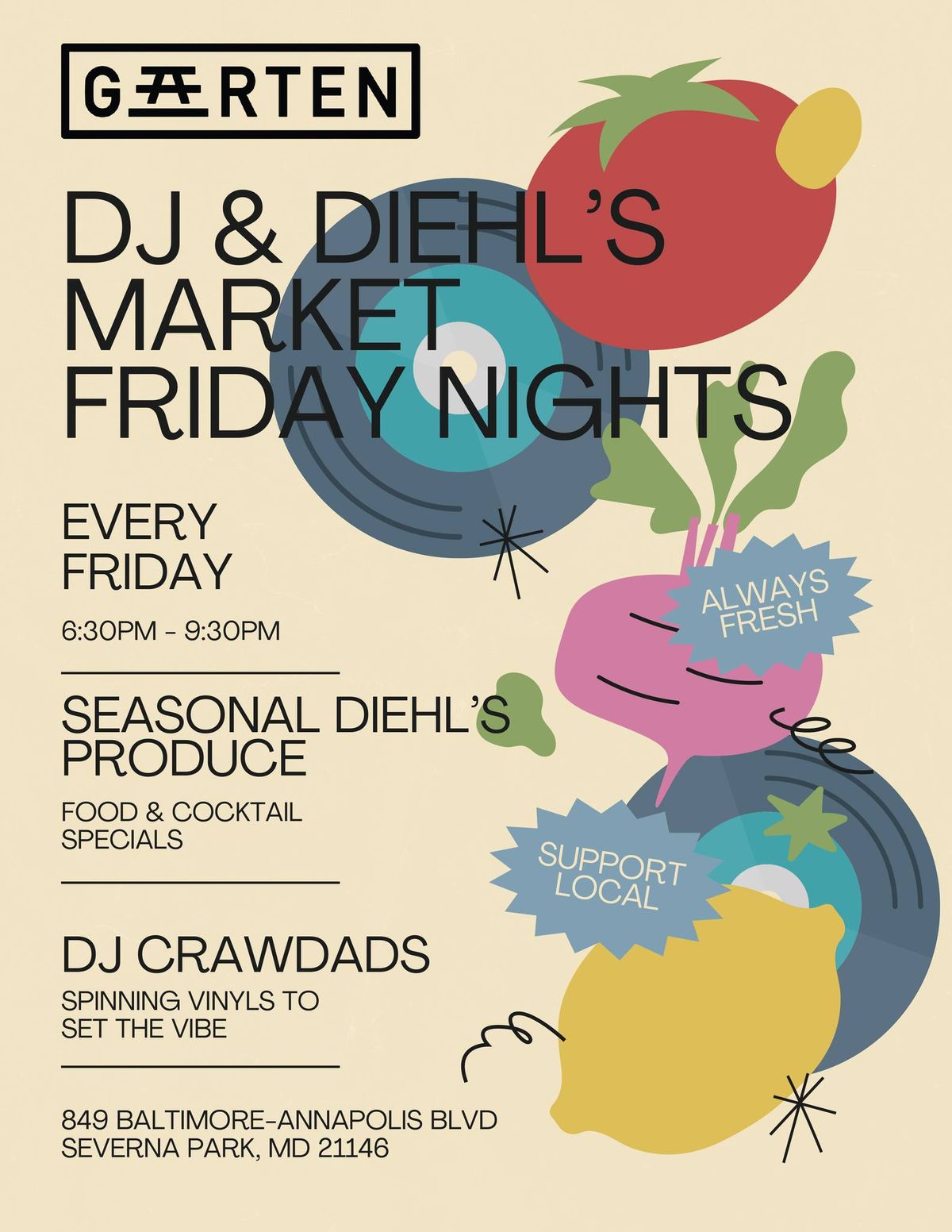 A flyer for DJ & Diehl's Market at Garten every Friday night this summer.