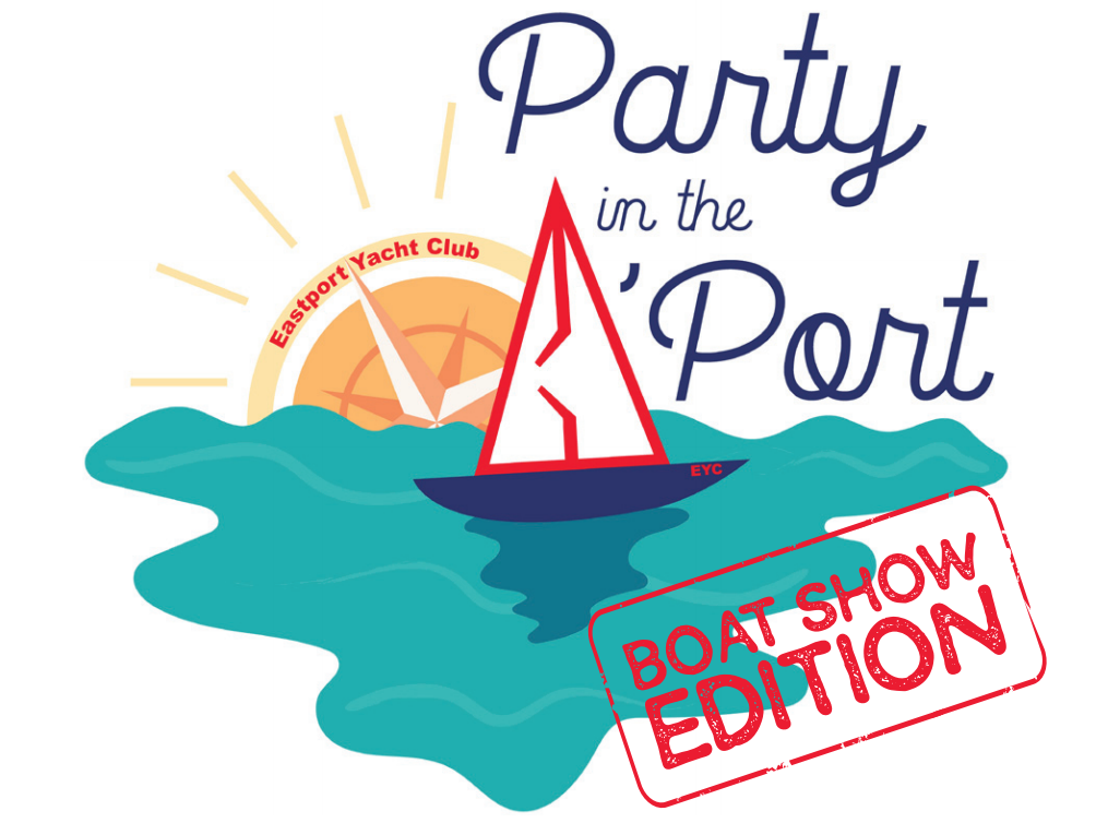 Party in the 'Port—Boat Show Edition!