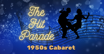 1950's Cabaret: THE HIT PARADE