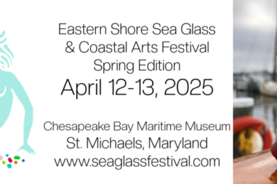 Eastern Shore Sea Glass & Coastal Arts Festival