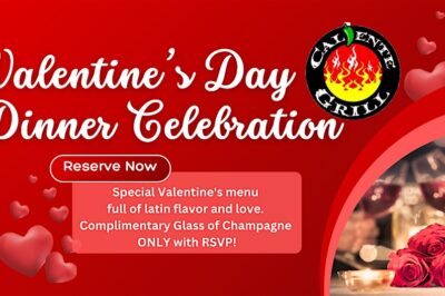 Valentine's Day Dinner @ Caliente Grill