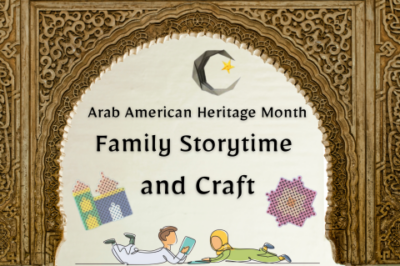 Arab American Heritage Family Storytime