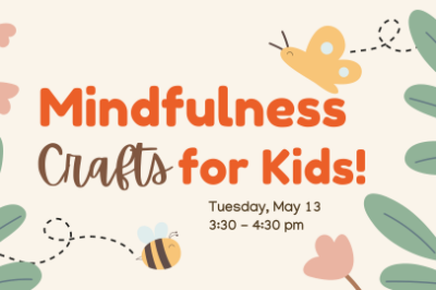 Mindfulness Crafts for Kids