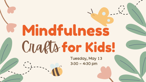 Mindfulness Crafts for Kids
