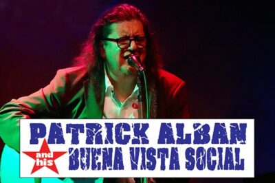 Patrick Alban And His Buena Vista Social