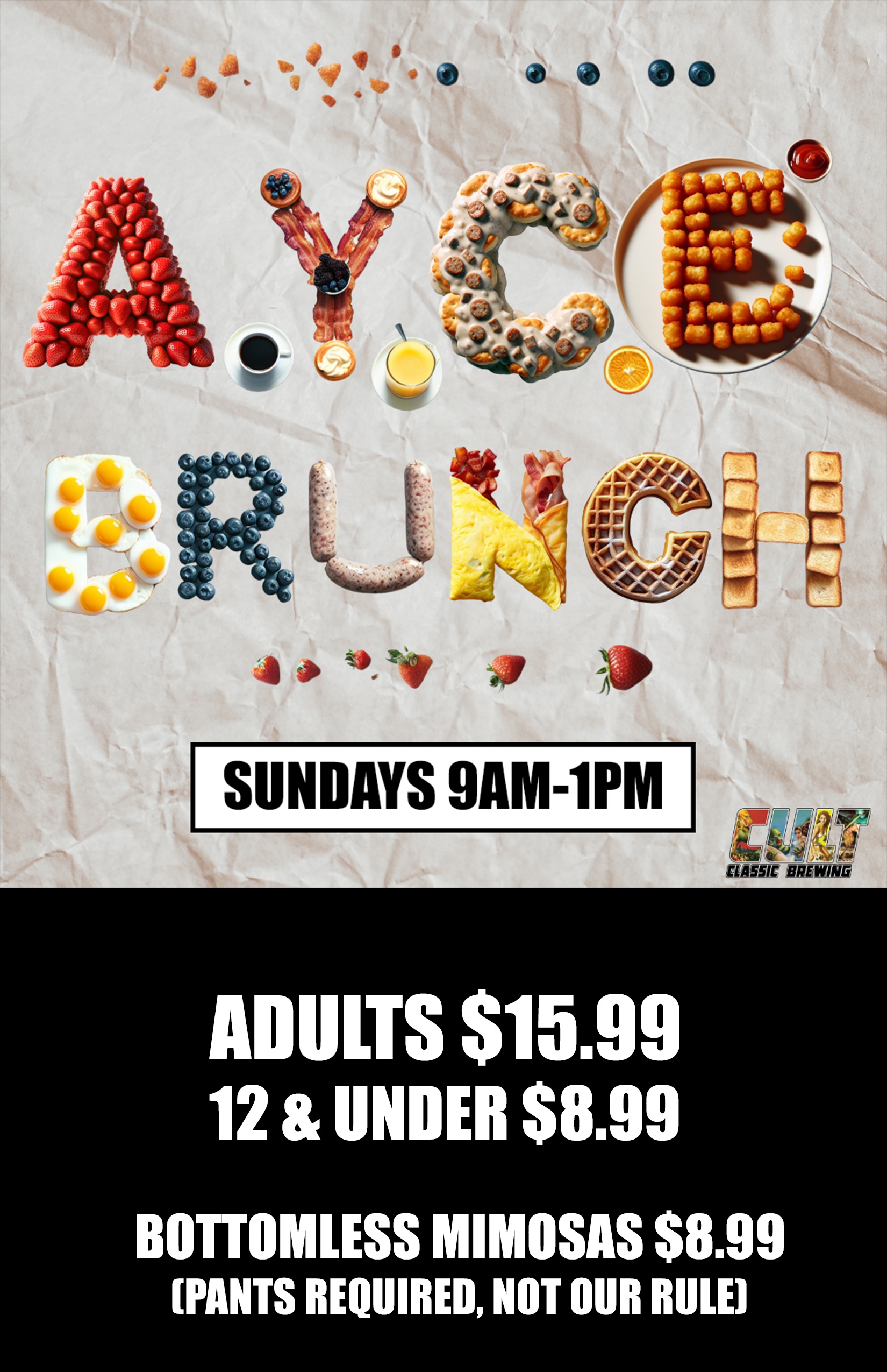 A.Y.C.E Brunch Sundays @ Cult Classic