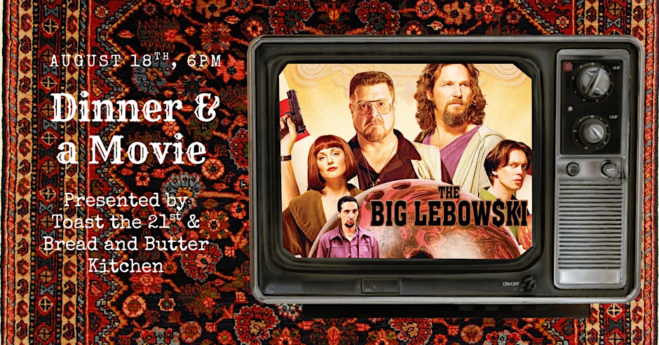 The Dude Abides... Dinner