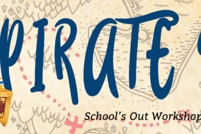 School's Out Workshop: Pirate Day