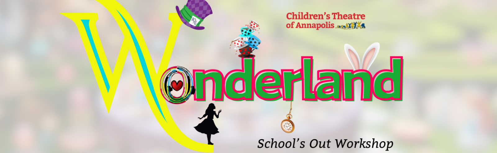 School's Out Workshop: Wonderland