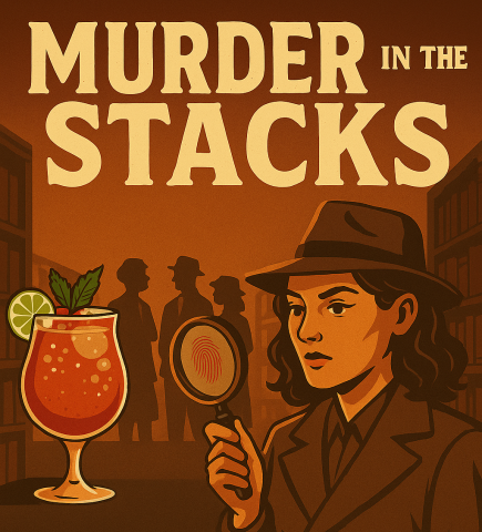 Murder in the Stacks: Mocktail Murder Mystery