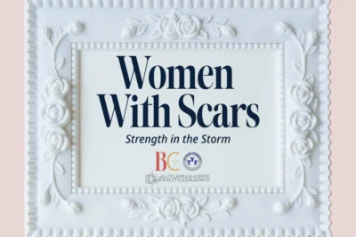 Women With Scars: Strength in the Storm