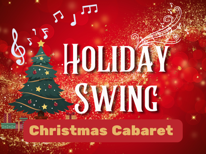 Christmas Cabaret: Holiday Swing