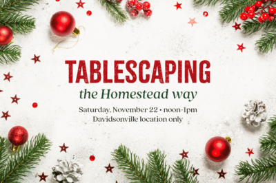 Tablescaping the Homestead Way