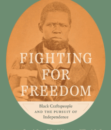 250 Years of African American Material Culture