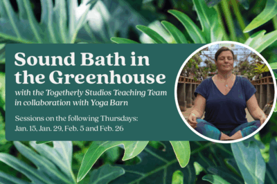 Sound Bath in the Greenhouse