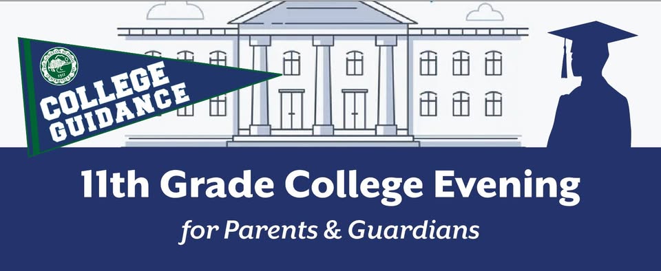11th Grade College Evening for Parents & Guardians