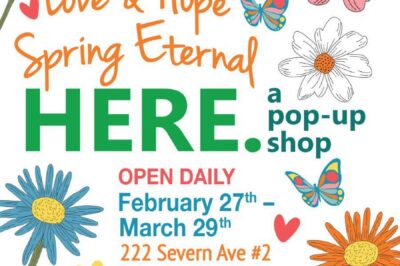 Love & Hope Spring Eternal HERE. a pop-up shop