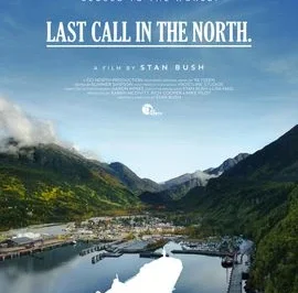 Annapolis Film Festival: Last Call in the North