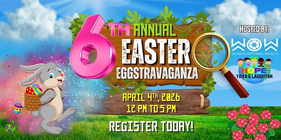 6th Annual Easter Eggstravaganza