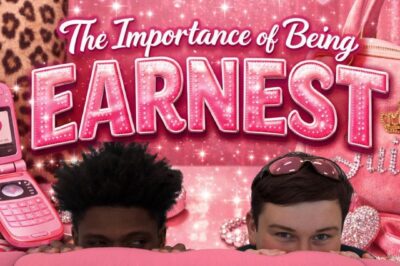 The Importance of Being Earnest