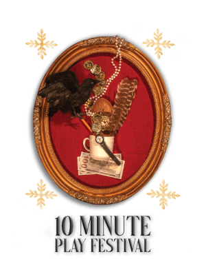 10 Minute Play Festival