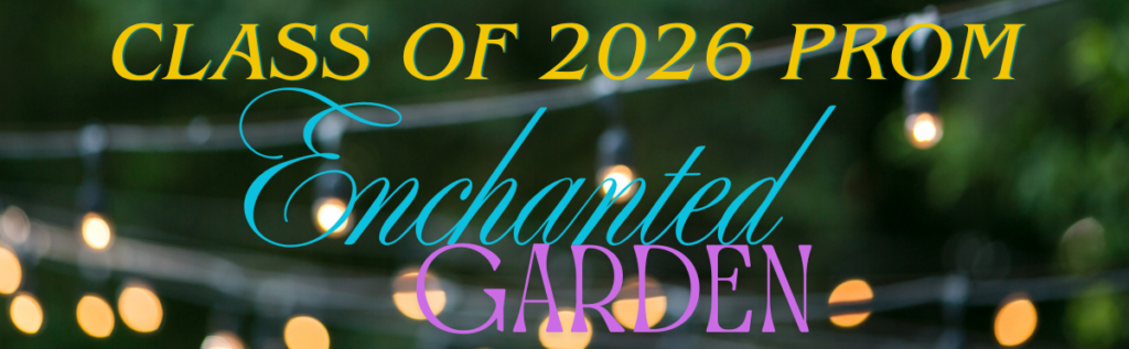 CTA Prom: Enchanted Garden