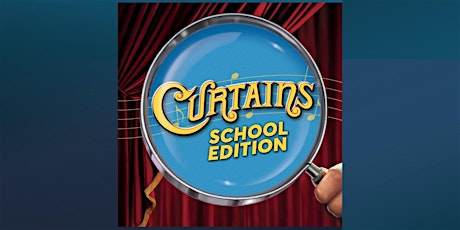 Curtains: A Musical Comedy Whodunit