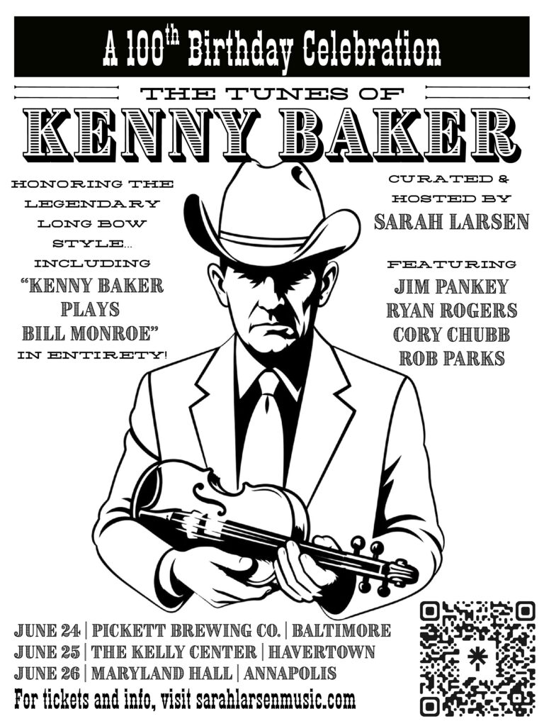 Kenny Baker: A 100th Birthday Celebration w/ Fiddler Sarah Larsen