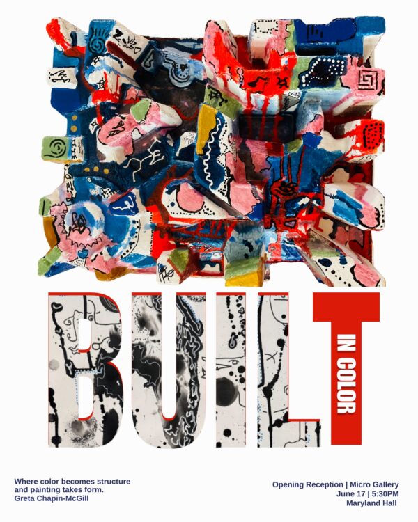 Built in Color: Painting Takes Form Opening Reception