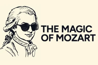 The Magic of Mozart