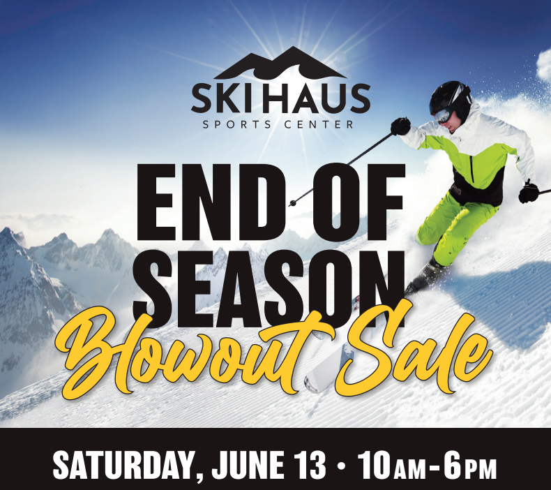 Ski Haus' End of Season Blowout Sale